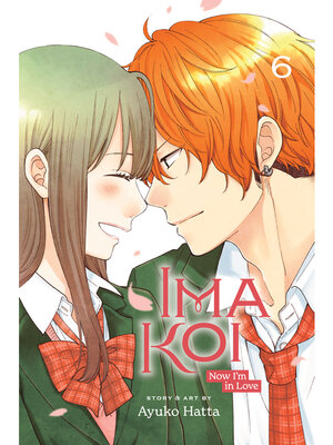 cover image of Ima Koi: Now I'm in Love, Volume 6